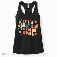 Its A Good Day To Make Music Musician Band Music Teacher Women's Tank Top thumb 0