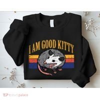 I Am Good Kitty Opossum Retro Possum Cat Pet Sweatshirt thumb 2