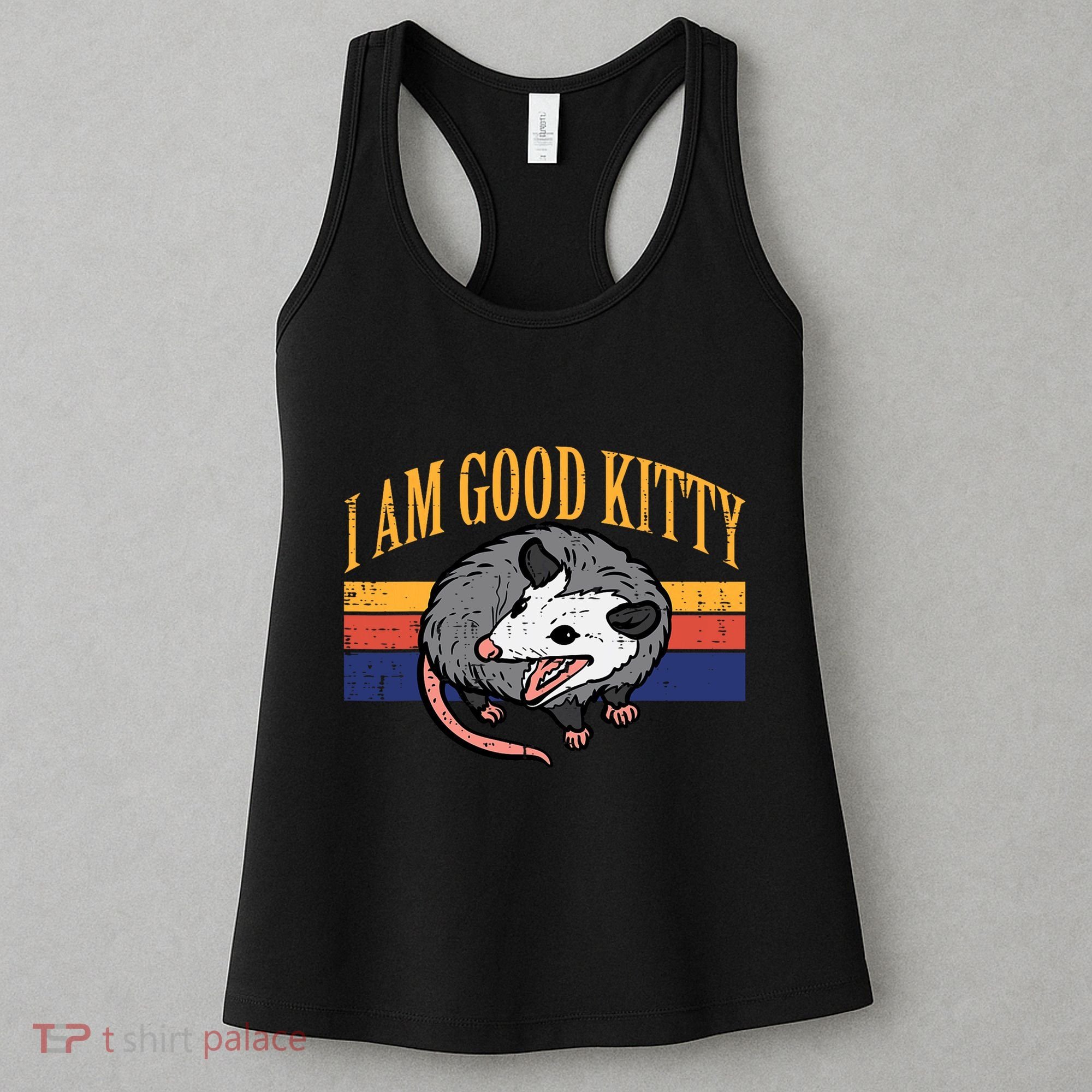 I Am Good Kitty Opossum Retro Possum Cat Pet Women's Tank Top