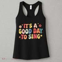 Its A Good Day To Sing Musician Band Music Teacher Women's Tank Top thumb 3