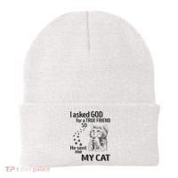 I Asked God For A True Friend So He Sent Me My Cat Beanie thumb 0