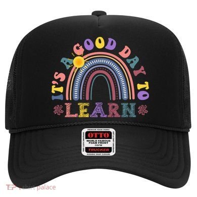 It's A Good Day To Learn Colorful Rainbow Back To School Hat