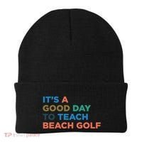 ItS A Good Day To Teach Beach Golf Coach Cute Gift Beanie thumb 0