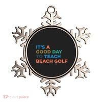 ItS A Good Day To Teach Beach Golf Coach Cute Gift Ornament thumb 0