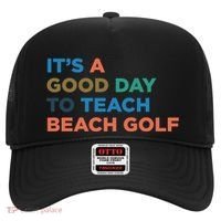 ItS A Good Day To Teach Beach Golf Coach Cute Gift Hat thumb 0