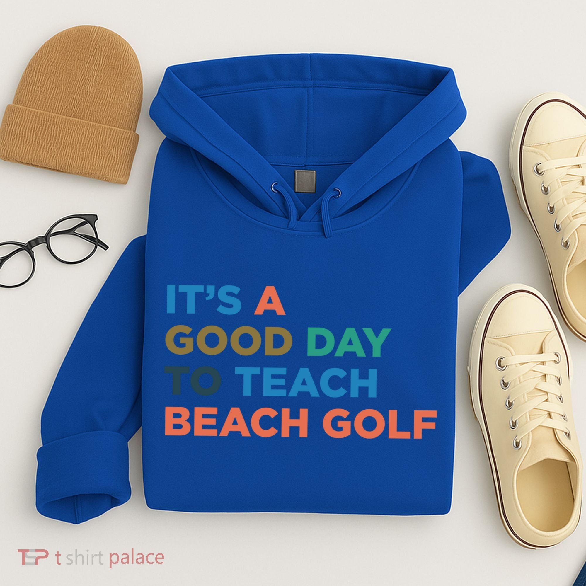 ItS A Good Day To Teach Beach Golf Coach Cute Gift Hoodie
