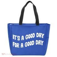 It's A Good Day For A Good Day Tote Bag thumb 0