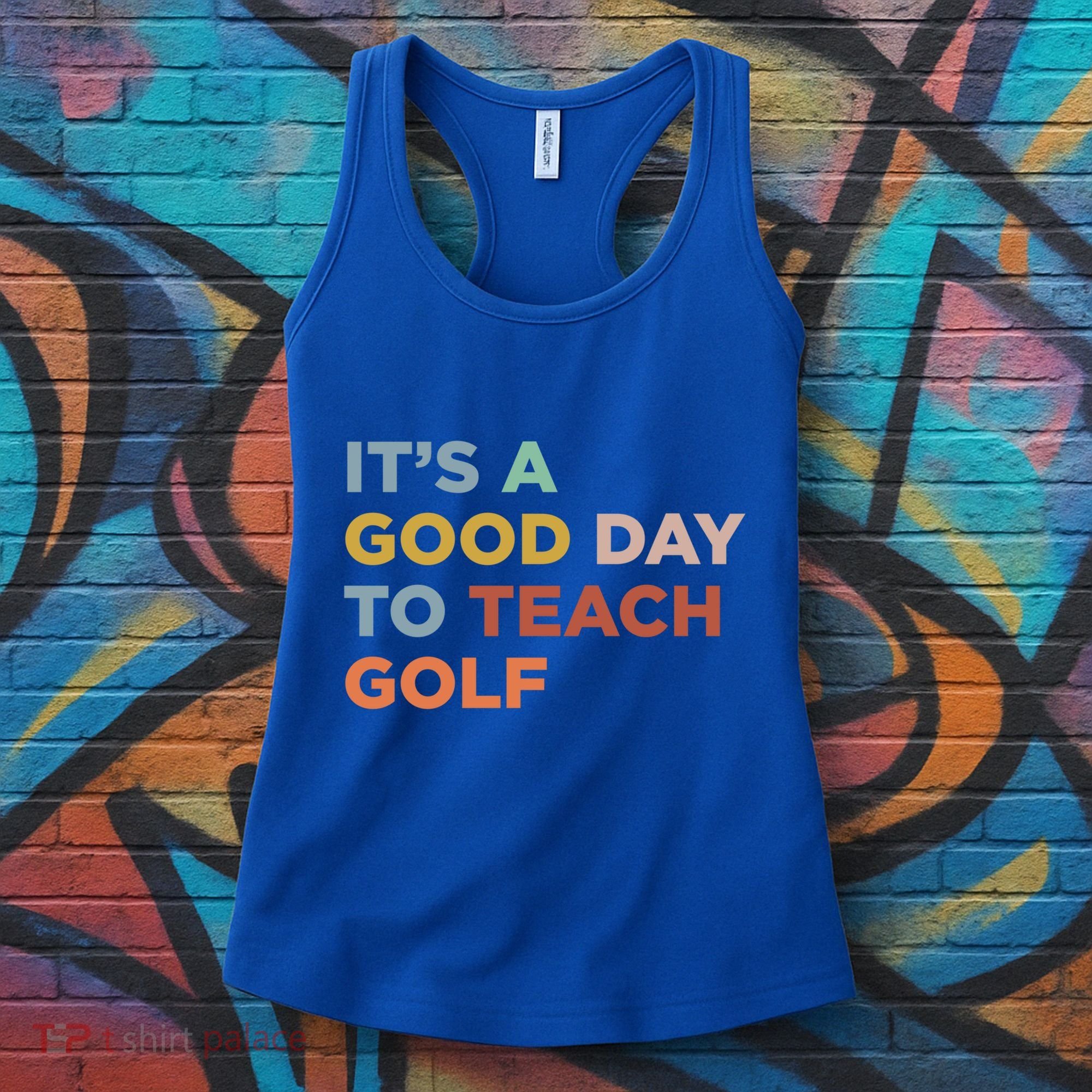 ItS A Good Day To Teach Golf Coach Cute Gift Women's Tank Top