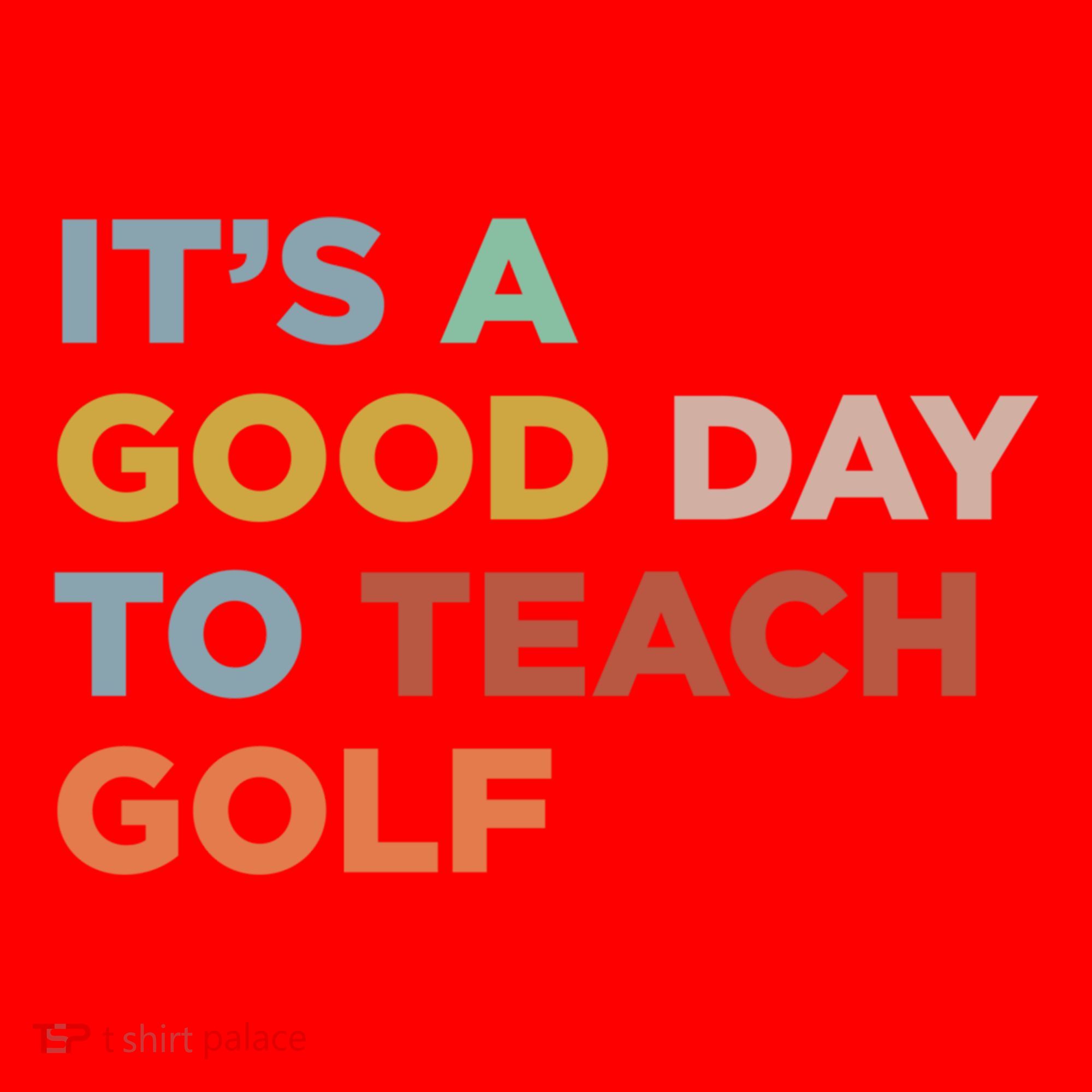 ItS A Good Day To Teach Golf Coach Cute Gift Santa Hat