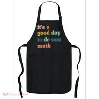 It’s A Good Day To Do Sum Math funny mathTeacher Apron thumb 0