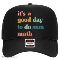 It’s A Good Day To Do Sum Math funny mathTeacher Hat thumb 0