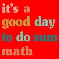 It’s A Good Day To Do Sum Math funny mathTeacher Santa Hat thumb 1
