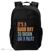 ItS A Good Day To Drink On A Boat Backpack thumb 0