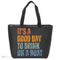 ItS A Good Day To Drink On A Boat Tote Bag thumb 0