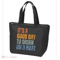ItS A Good Day To Drink On A Boat Tote Bag thumb 3