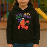 It Aint Gonna Suck Itself Crawfish Mardi Gras Funny Kids Hoodie thumb 3
