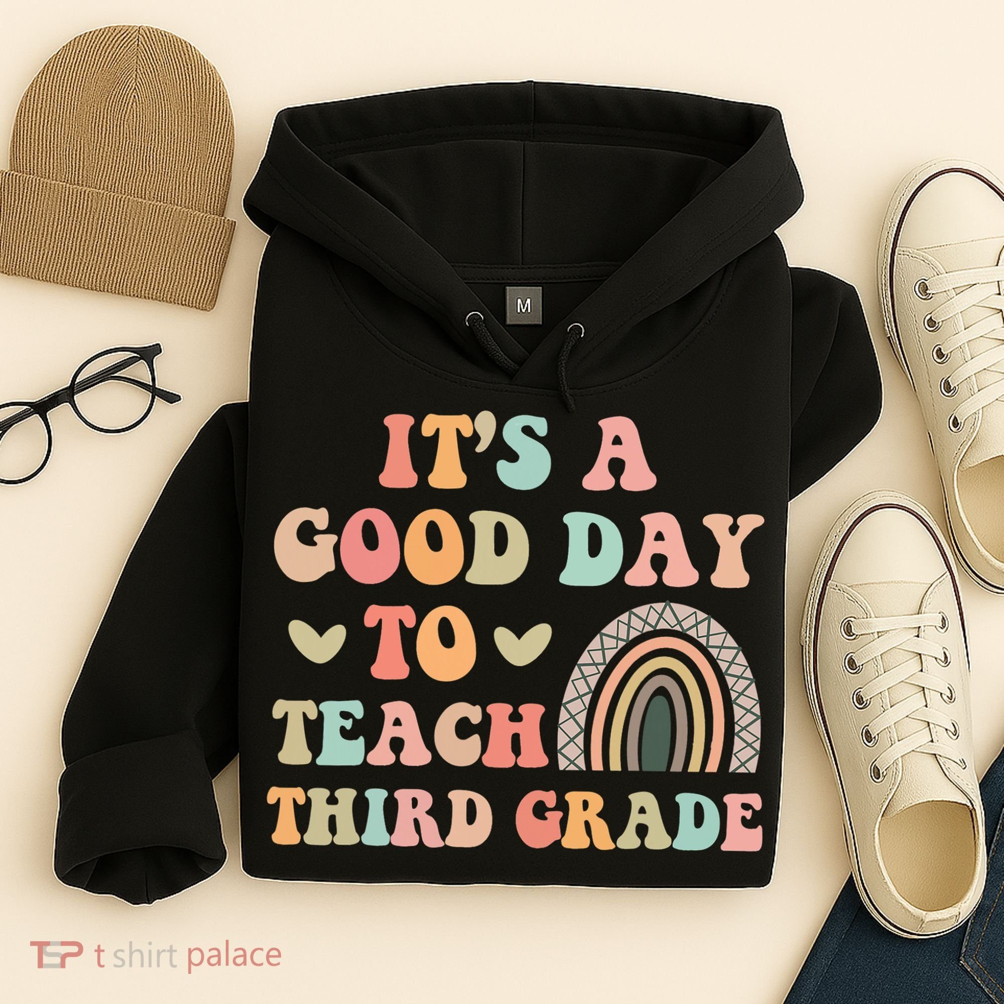 Its A Good Day To Teach Third Grade 3rd Grade Teacher Hoodie