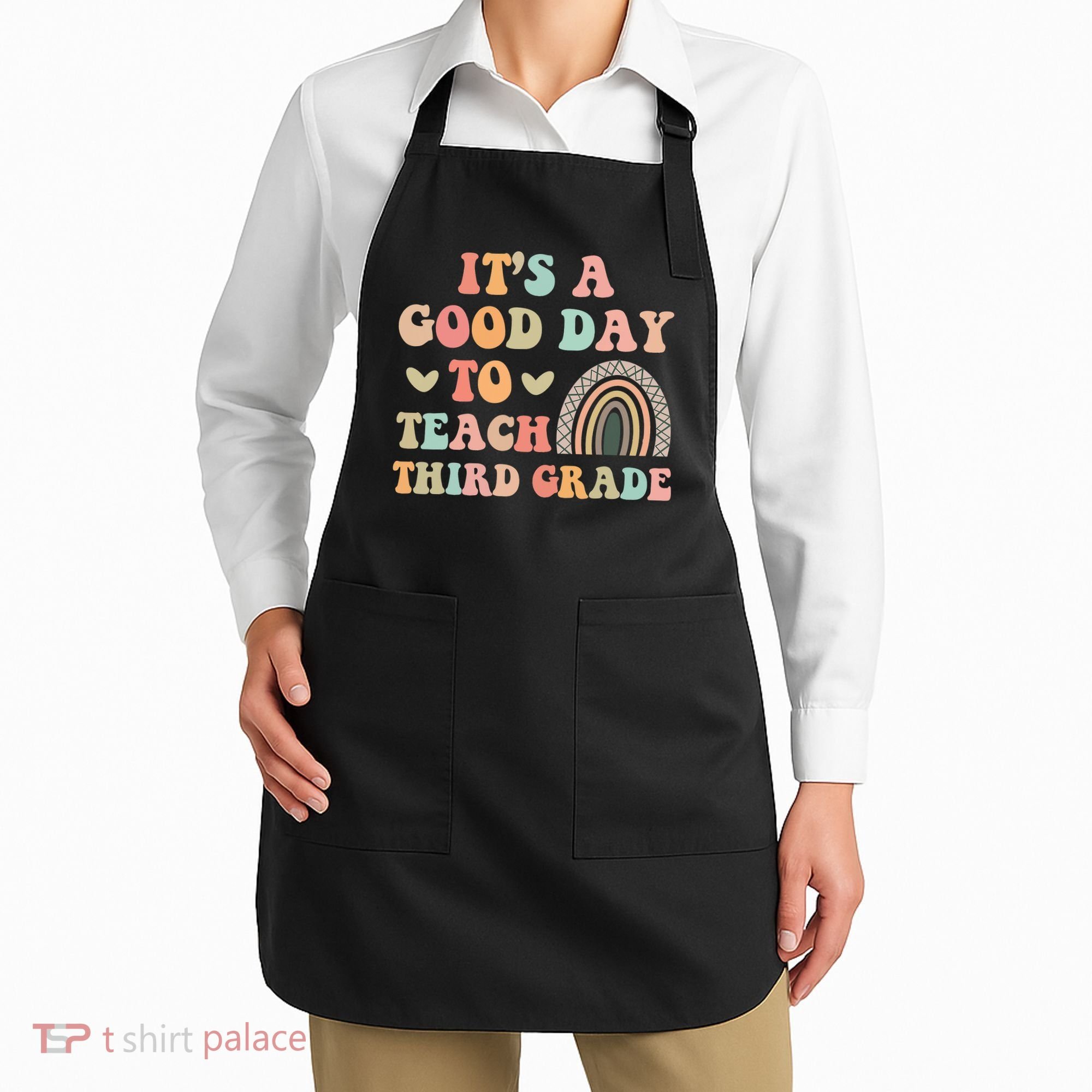 Its A Good Day To Teach Third Grade 3rd Grade Teacher Apron