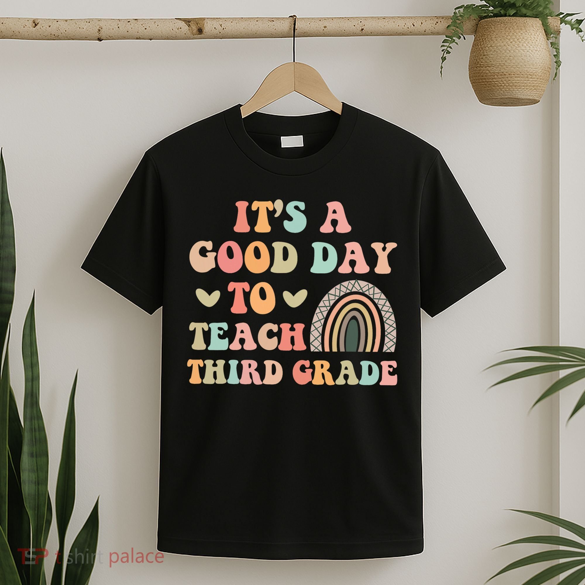Its A Good Day To Teach Third Grade 3rd Grade Teacher T-Shirt