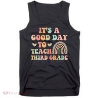 Its A Good Day To Teach Third Grade 3rd Grade Teacher Tank Top thumb 0