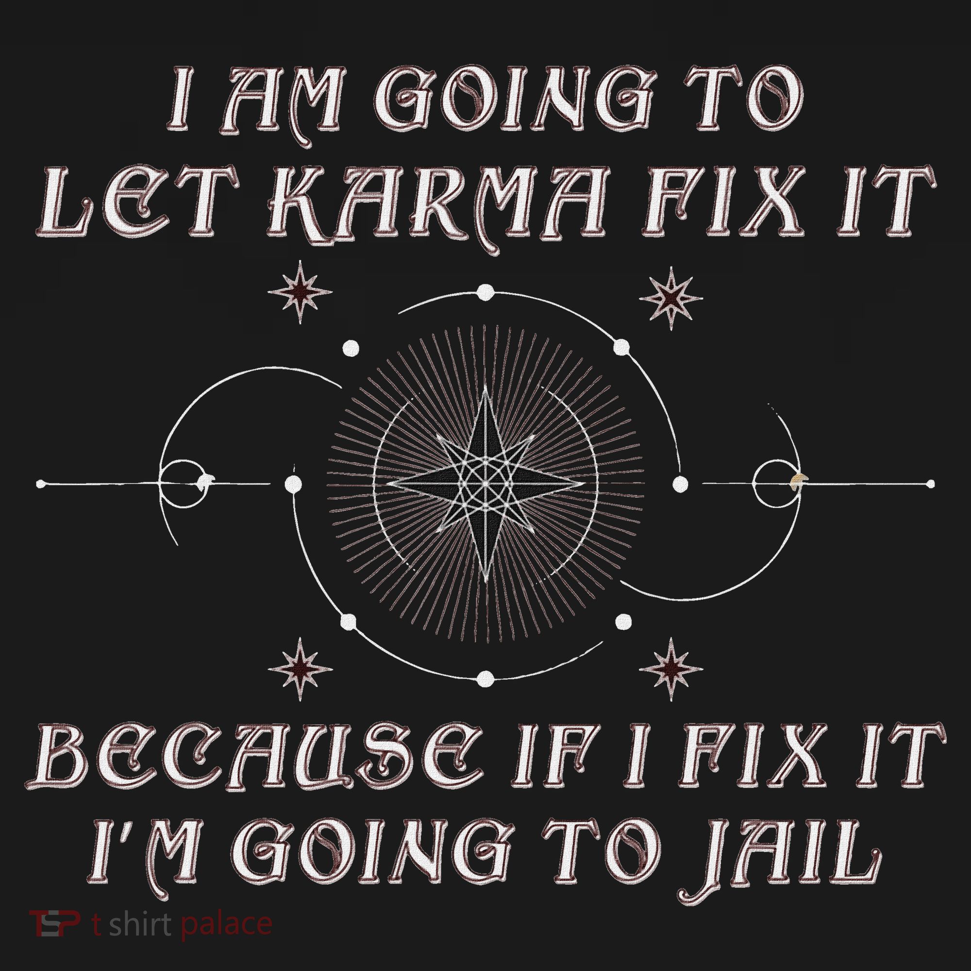 I Am Going To Let Karma Fix It Because If I Fix It Funny Mousepad