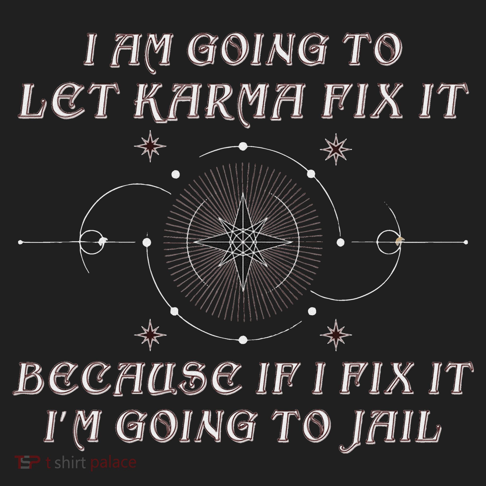 I Am Going To Let Karma Fix It Because If I Fix It Funny Golf Towel