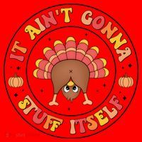 Its Ain’T Gonna Stuff Itself Turkey Thanksgiving Santa Hat thumb 1