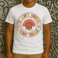 Its Ain’T Gonna Stuff Itself Turkey Thanksgiving T-Shirt thumb 3