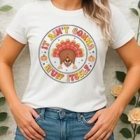 Its Ain’T Gonna Stuff Itself Turkey Thanksgiving Women's T-Shirt thumb 2