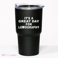 It's A Great Day For Lomography Tumbler thumb 0