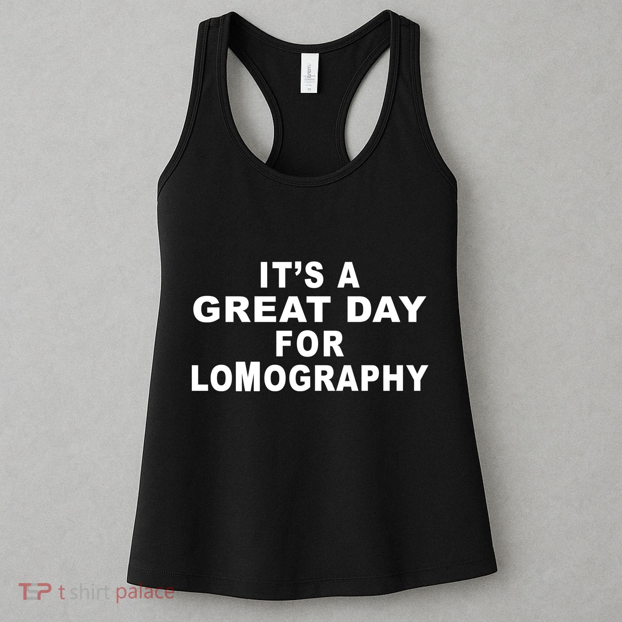 It's A Great Day For Lomography Women's Tank Top