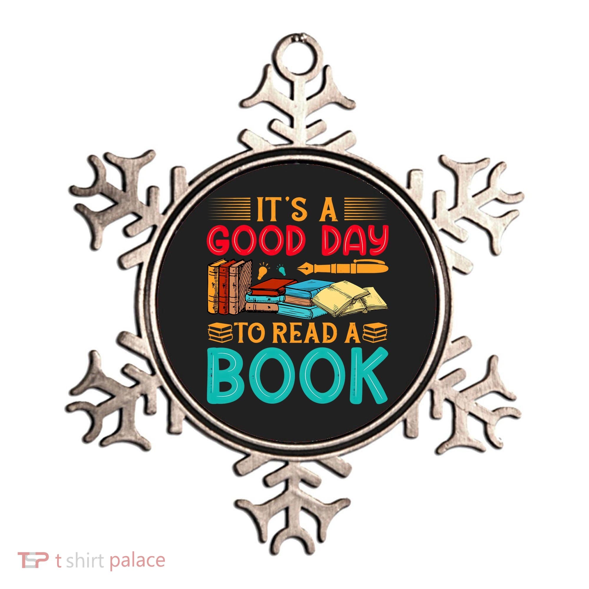 Its A Good Day To Read Book Funny Library Reading Lovers Ornament