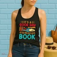 Its A Good Day To Read Book Funny Library Reading Lovers Women's Tank Top thumb 2