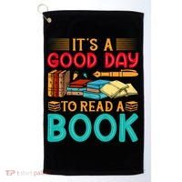 Its A Good Day To Read Book Funny Library Reading Lovers Golf Towel thumb 0
