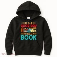 Its A Good Day To Read Book Funny Library Reading Lovers Kids Hoodie thumb 0