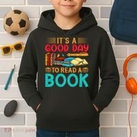 Its A Good Day To Read Book Funny Library Reading Lovers Kids Hoodie thumb 2
