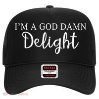 Im A God Damn Delight Hat thumb 0