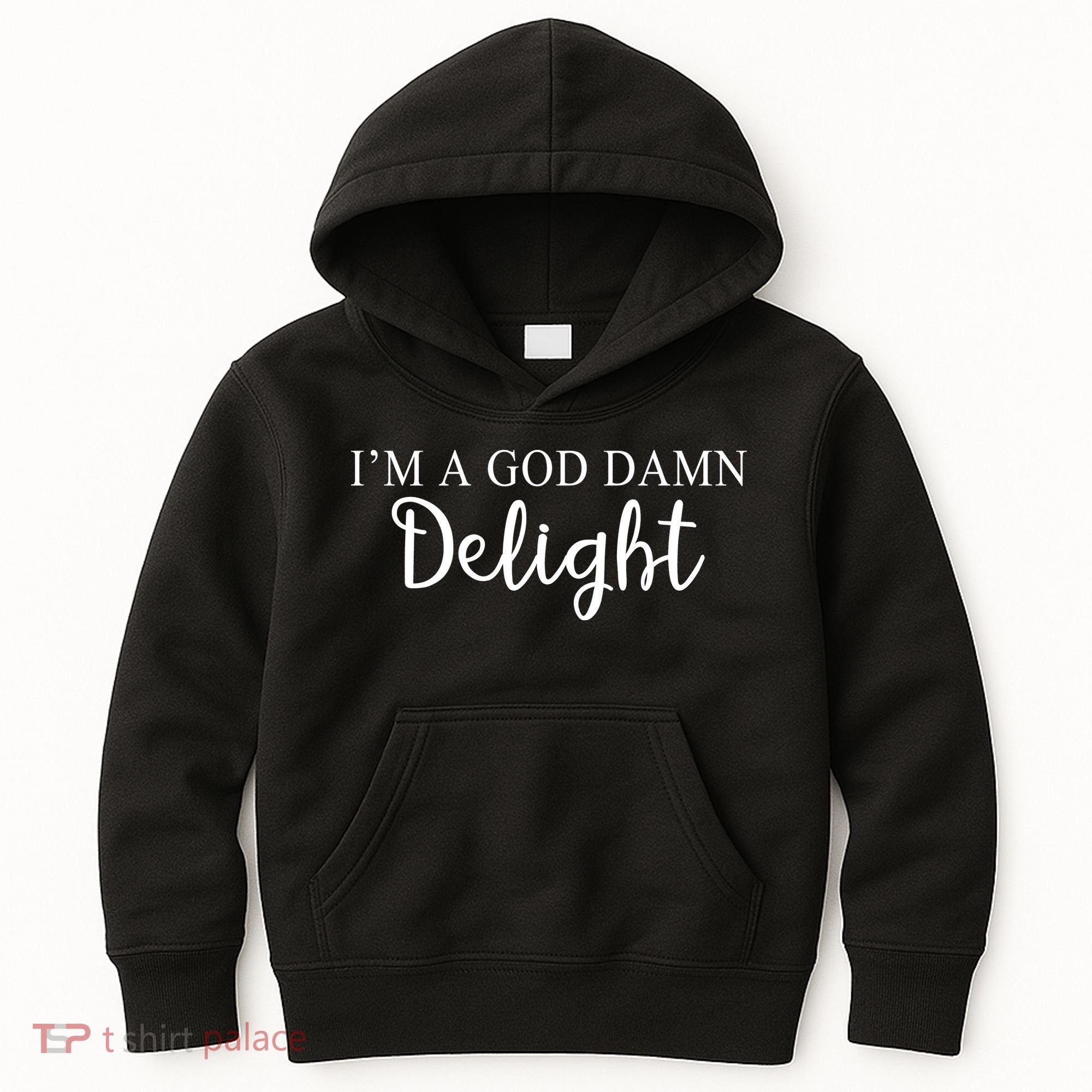 Im A God Damn Delight Kids Hoodie