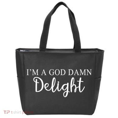 Im A God Damn Delight Tote Bag