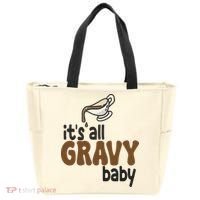 Its All Gravy Baby Funny Thanksgiving Tote Bag thumb 0
