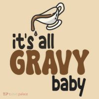Its All Gravy Baby Funny Thanksgiving Tote Bag thumb 4