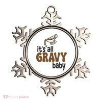 Its All Gravy Baby Funny Thanksgiving Ornament thumb 0