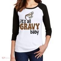 Its All Gravy Baby Funny Thanksgiving Women's Tri-Blend 3/4-Sleeve Raglan Shirt thumb 2