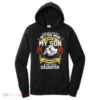 I Asked God To Make Me A Better Man He Sent Me My Son Women's Hoodie thumb 0
