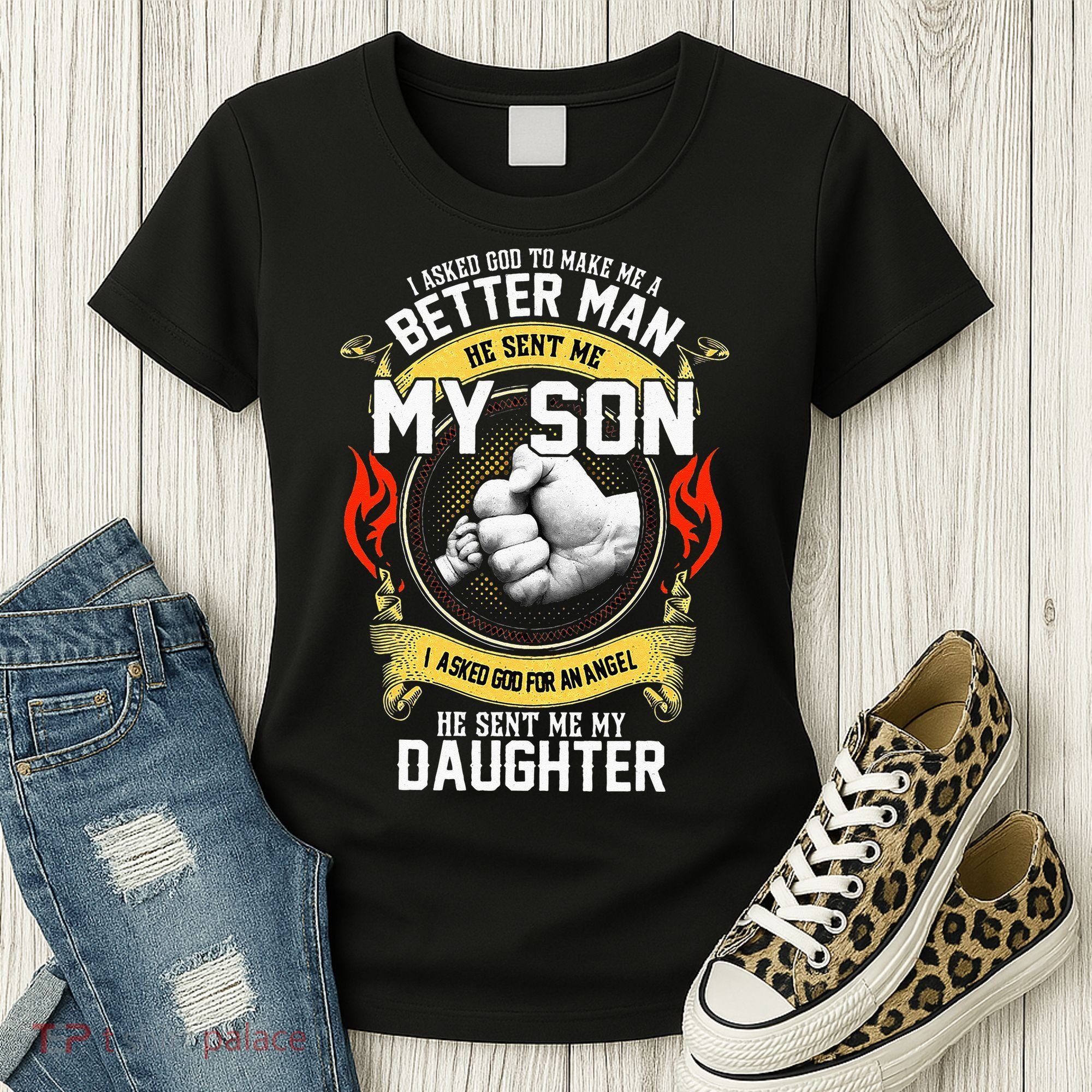 I Asked God To Make Me A Better Man He Sent Me My Son Women's T-Shirt