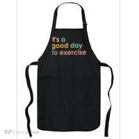 It's A Good Day To Exercise PE Teacher Funny Gym Exercise Apron thumb 0