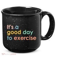 It's A Good Day To Exercise PE Teacher Funny Gym Exercise 15oz Campfire Ceramic Mug thumb 0