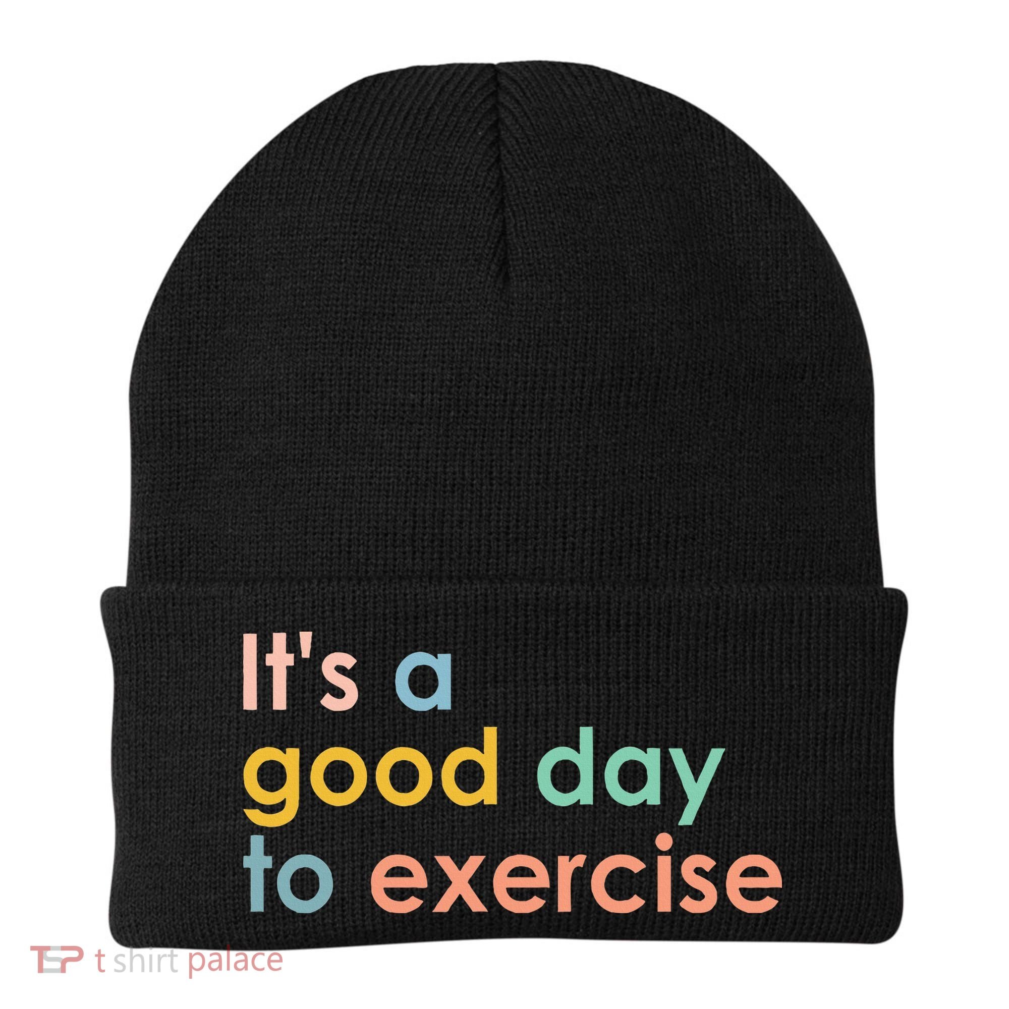 It's A Good Day To Exercise PE Teacher Funny Gym Exercise Beanie