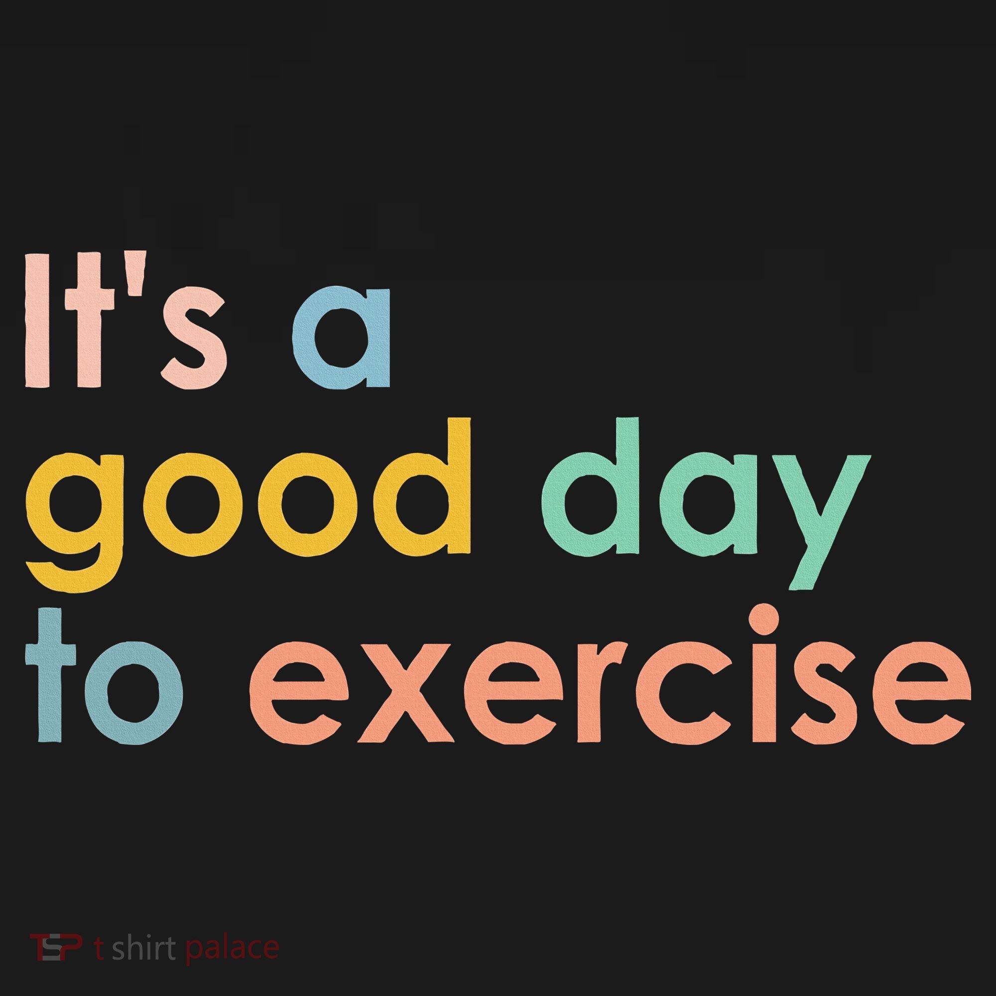 It's A Good Day To Exercise PE Teacher Funny Gym Exercise Women's Hoodie