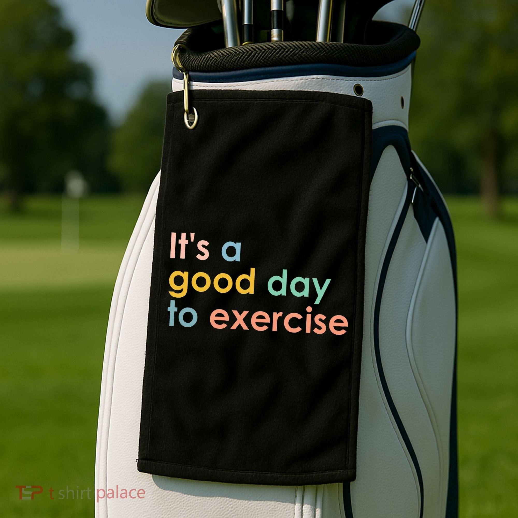 It's A Good Day To Exercise PE Teacher Funny Gym Exercise Golf Towel